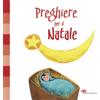 Preghiere per il Natale