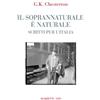 Il soprannaturale è naturale