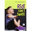 Ridi con i Santi!