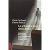 La vita alla luce della fede