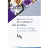 Introduzione alla bioetica