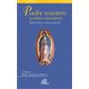 Padre Nuestro y otras oraciones