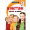 Le beatitudini spiegate ai ragazzi