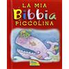 La mia Bibbia piccolina