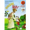 Piacere, Dio! Vol. 1 - Quaderno