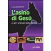 L' asino di Gesù e altri animali della Bibbia