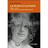 La musica è altrove
