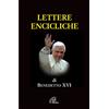 Lettere encicliche di Benedetto XVI