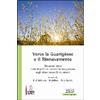 Verso la Guarigione e il Rinnovamento