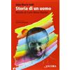 Storia di un uomo