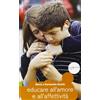 Educare all'amore e all'affettività