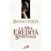 La mia eredità spirituale