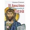Il fascino della personalità di Gesù
