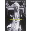 San Pio X Profeta Riformatore