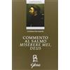Commento al salmo Miserere mei, Deus