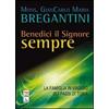 Benedici il Signore sempre