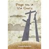 Prego con la Via Crucis