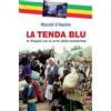 La tenda blu