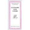 Cucinare con i fiori