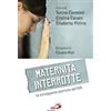 Maternità interrotte