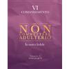 Non commettere adulterio