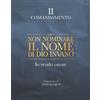 Non nominare il nome di Dio invano