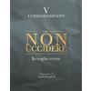 Non uccidere