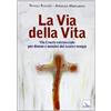 La via della Vita