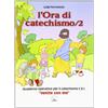 L' ora di catechismo. Vol. 2