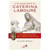 Vita nascosta di Caterina Labouré