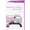 Il disagio dell'autonomia