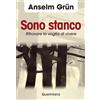 Sono stanco