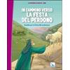 In cammino verso la festa del perdono