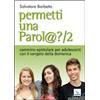 Permetti una parol@?