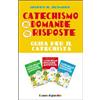 Catechismo a domande e risposte - Guida