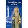 Sweita Katarzyna ze Sieny. Ediz. polacca