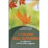 I colori dell'autunno