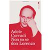 Non so se Don Lorenzo