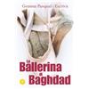 La ballerina di Baghdad