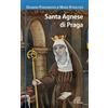 Santa Agnese da Praga