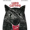 Lupo cattivo