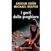 I gesti della preghiera