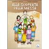 Alla scoperta della messa