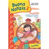 Buona notizia 2. Guarda! Itinerario catecumenale per bambini e famiglie. 1ª tappa - Sussidio