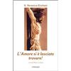 L'Amore si è lasciato trovare!