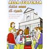 Alla scoperta della casa di Gesù