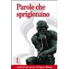 Parole che sprigionano