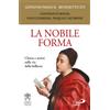 La nobile forma