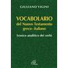 Vocabolario del nuovo testamento greco-italiano