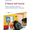 Il buco nel muro